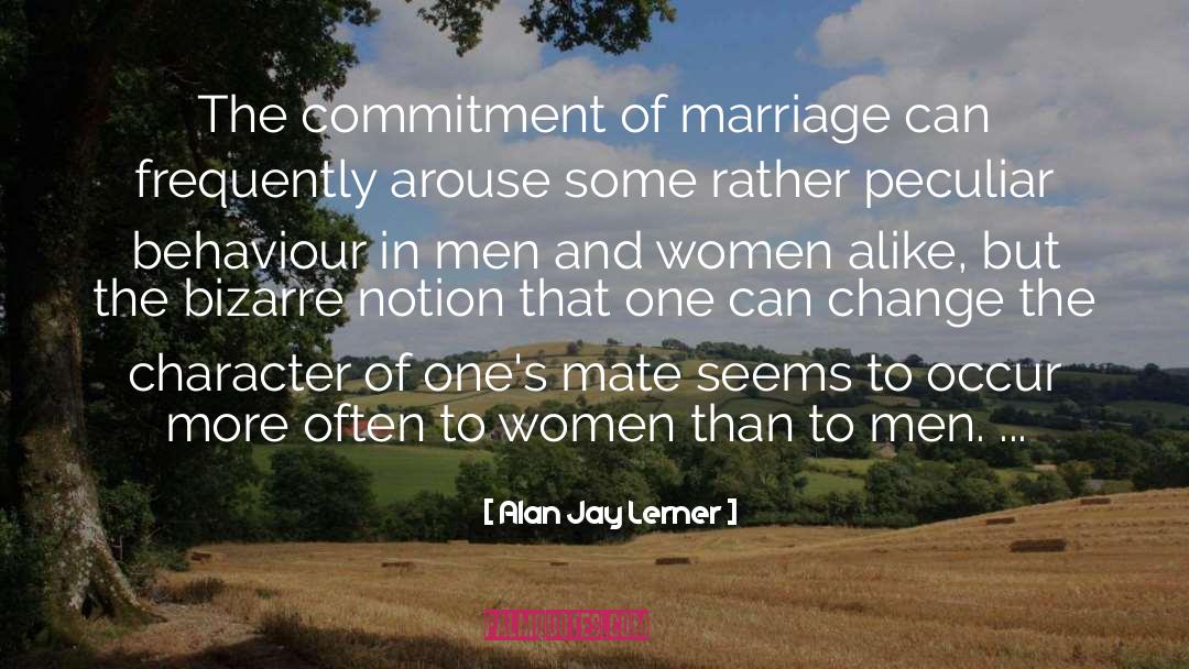Commitment quotes by Alan Jay Lerner