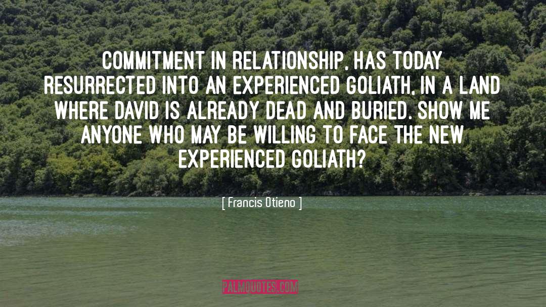 Commitment quotes by Francis Otieno