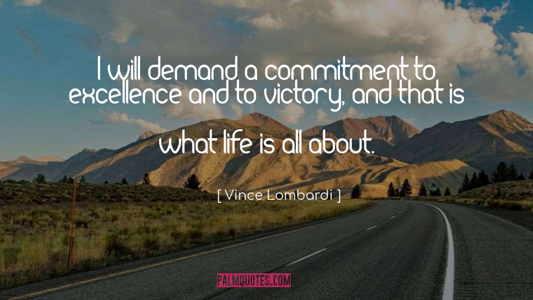 Commitment To Excellence quotes by Vince Lombardi