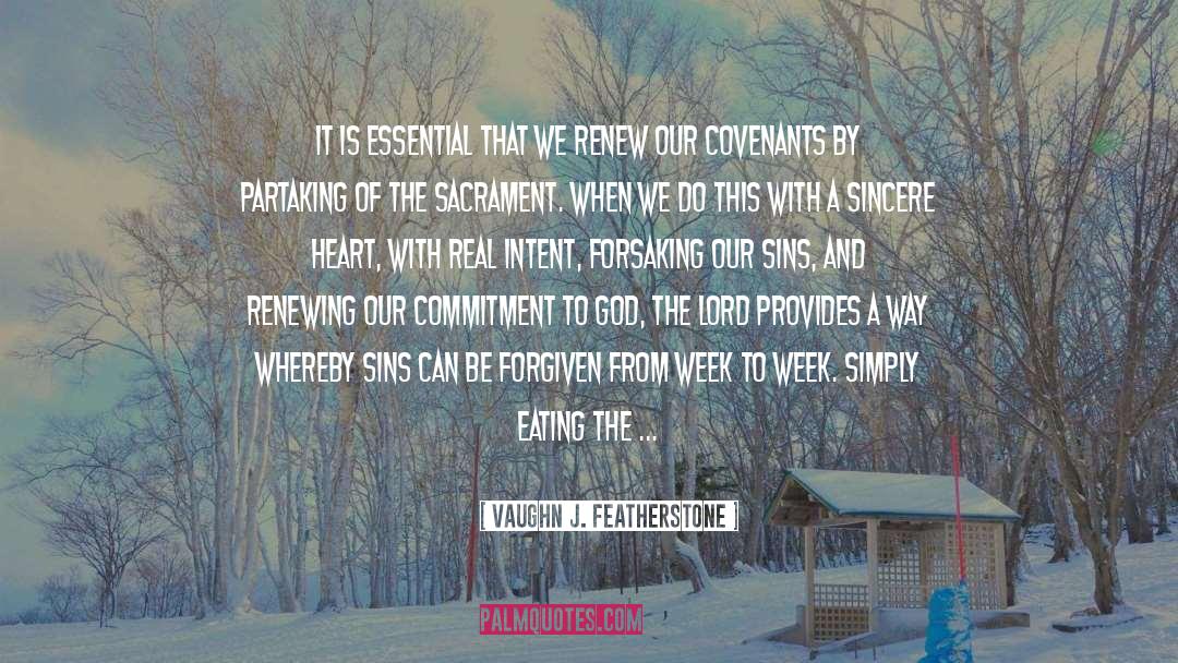 Commitment To God quotes by Vaughn J. Featherstone