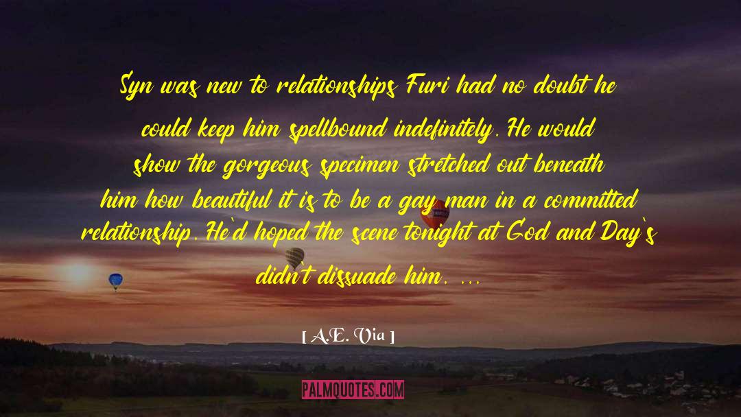 Committed Relationship quotes by A.E. Via