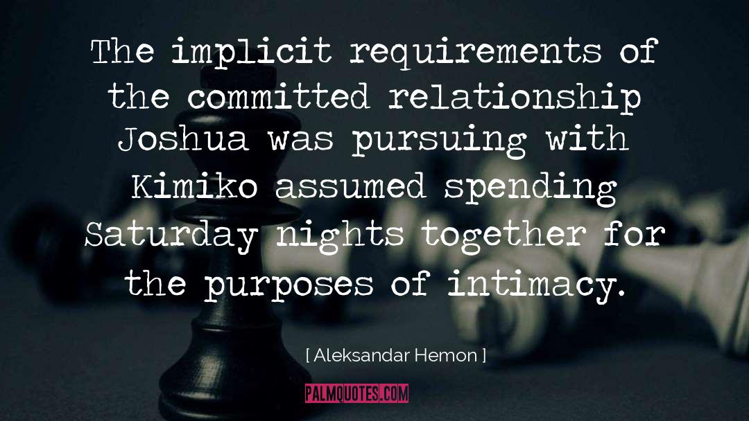 Committed Relationship quotes by Aleksandar Hemon