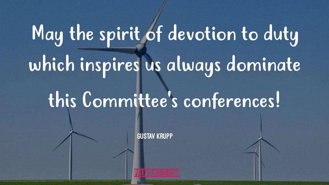 Committees quotes by Gustav Krupp
