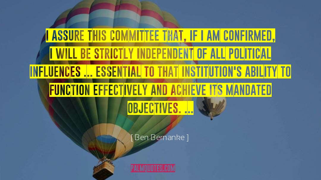 Committees quotes by Ben Bernanke