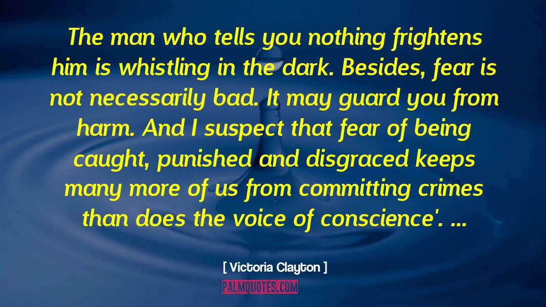 Committing Crimes quotes by Victoria Clayton