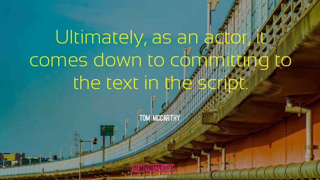 Committing quotes by Tom McCarthy