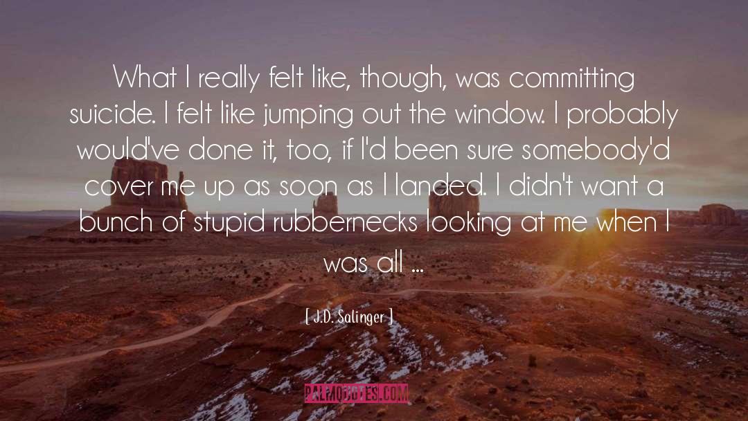 Committing Suicide quotes by J.D. Salinger
