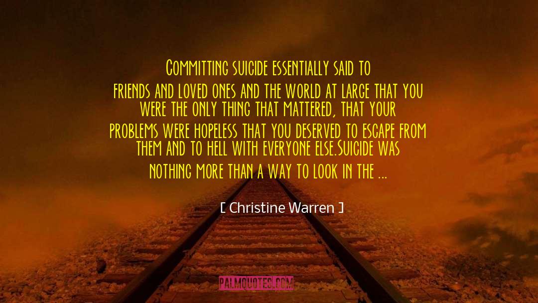 Committing Suicide quotes by Christine Warren