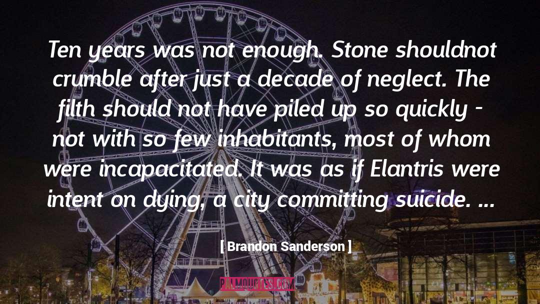 Committing Suicide quotes by Brandon Sanderson
