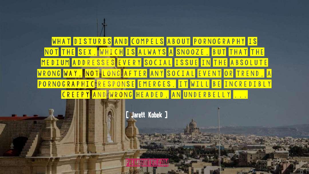 Commodification quotes by Jarett Kobek