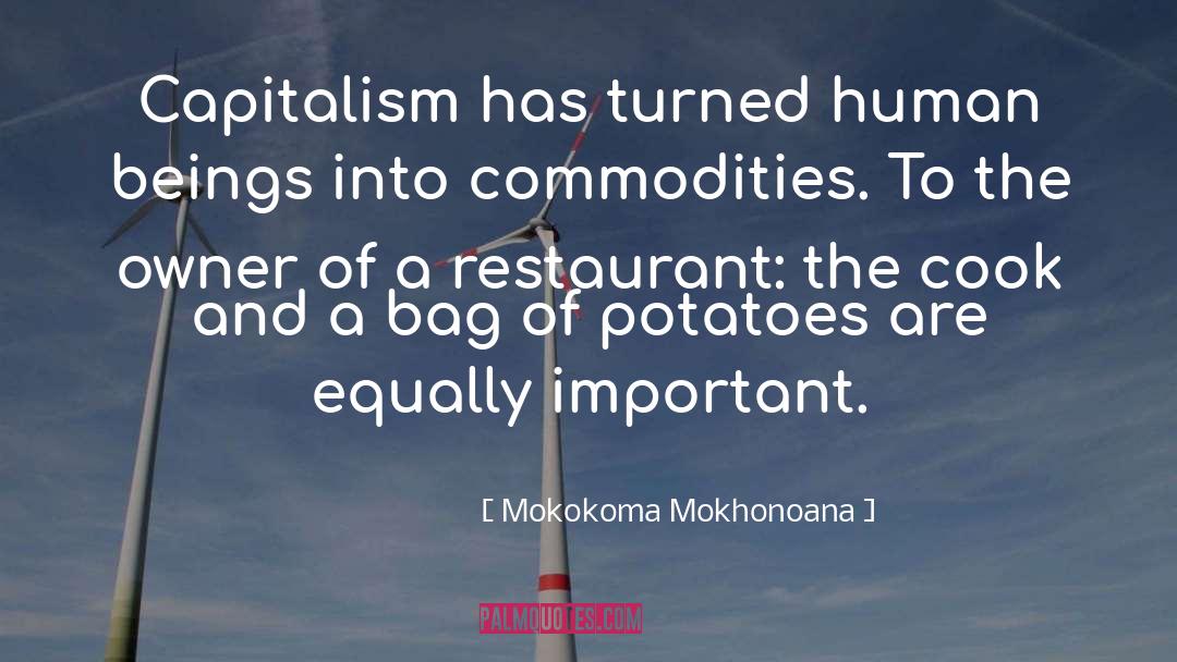 Commodification quotes by Mokokoma Mokhonoana