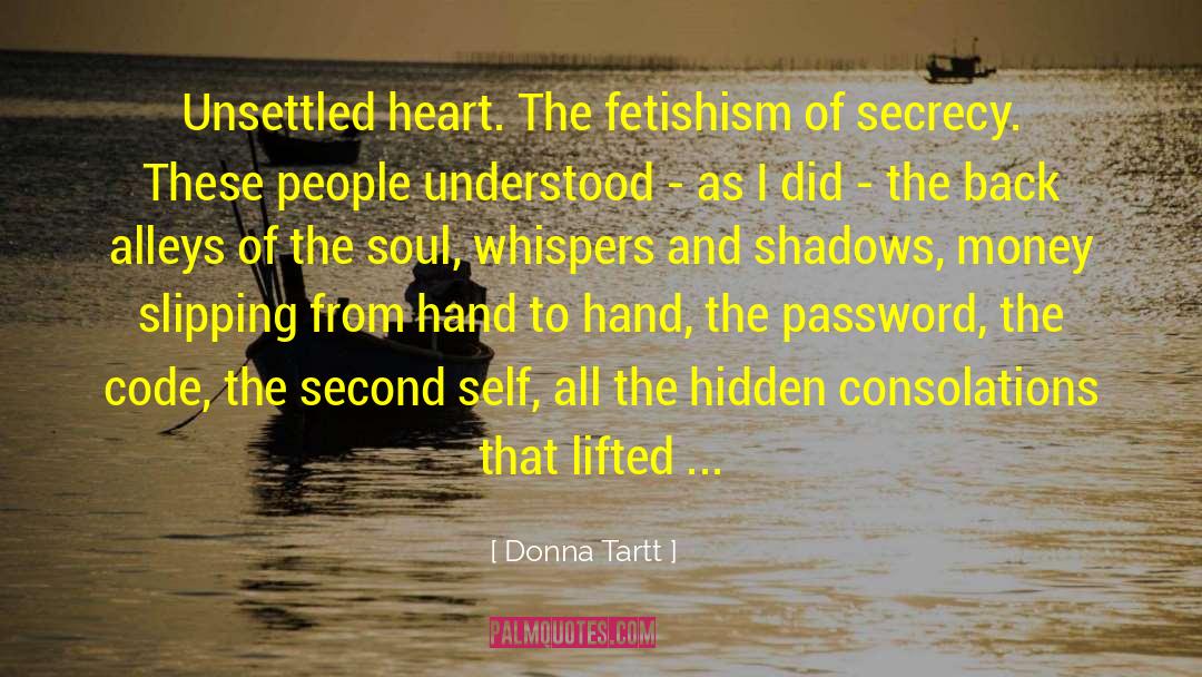 Commodity Fetishism quotes by Donna Tartt