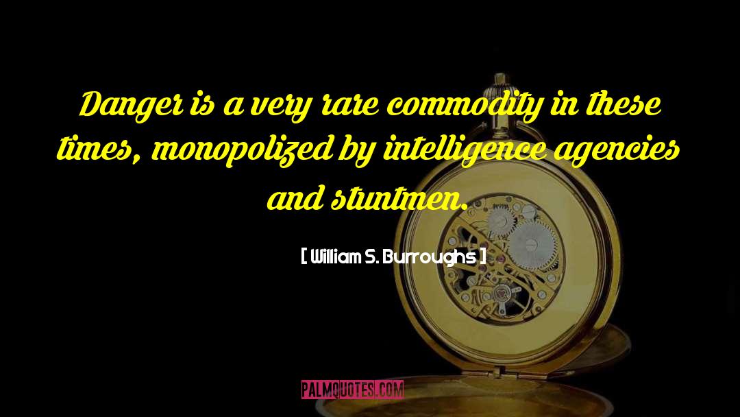 Commodity Prices quotes by William S. Burroughs