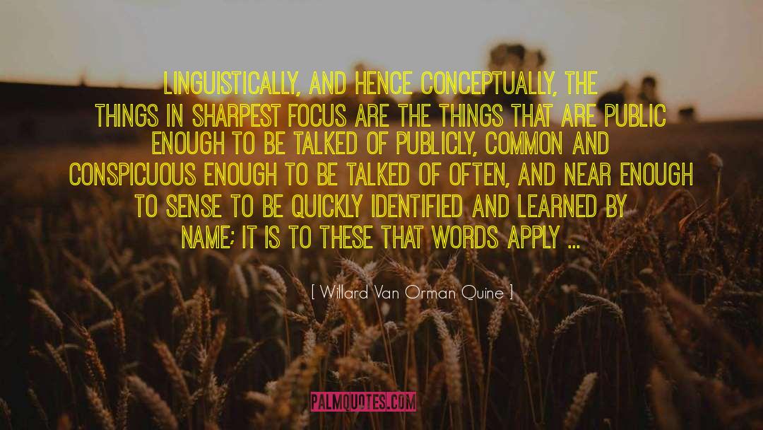 Common And Angela quotes by Willard Van Orman Quine