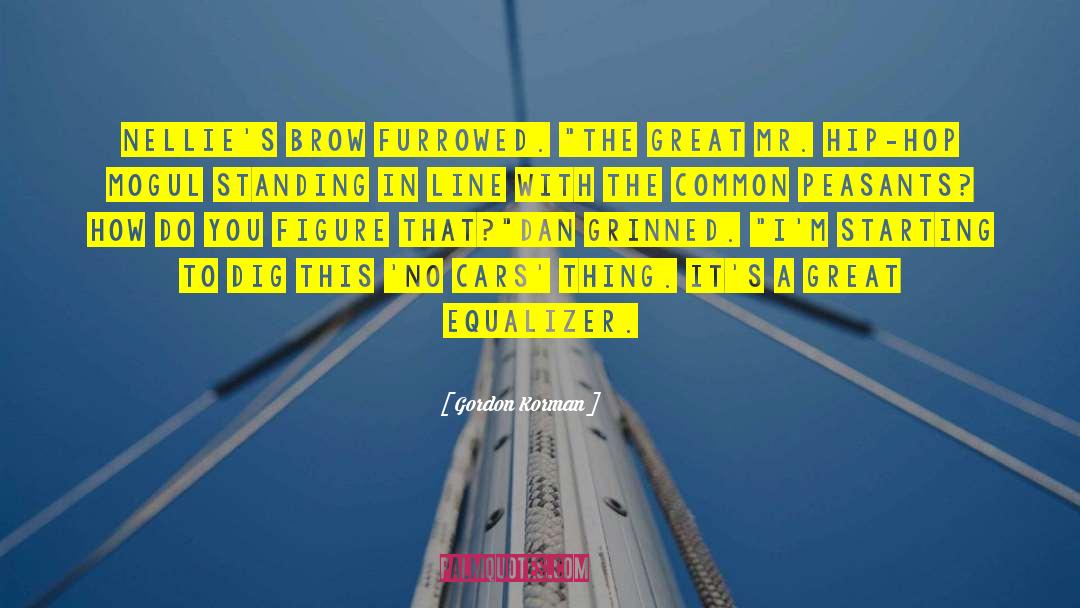 Common Carrier quotes by Gordon Korman