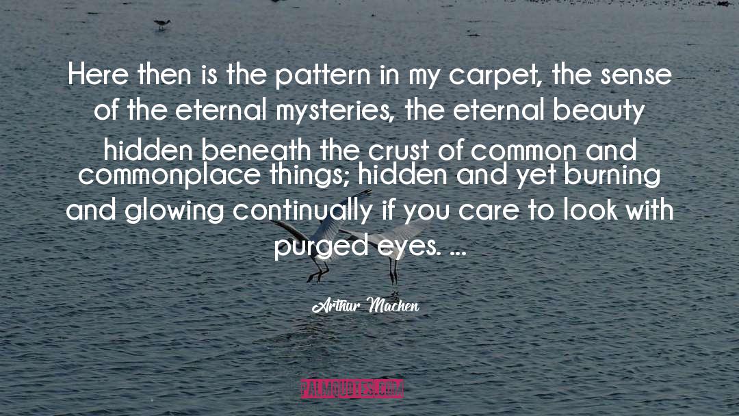 Common Carrier quotes by Arthur Machen