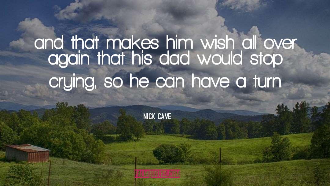 Common Childhood quotes by Nick Cave