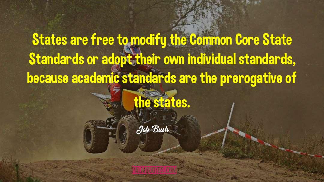 Common Core quotes by Jeb Bush