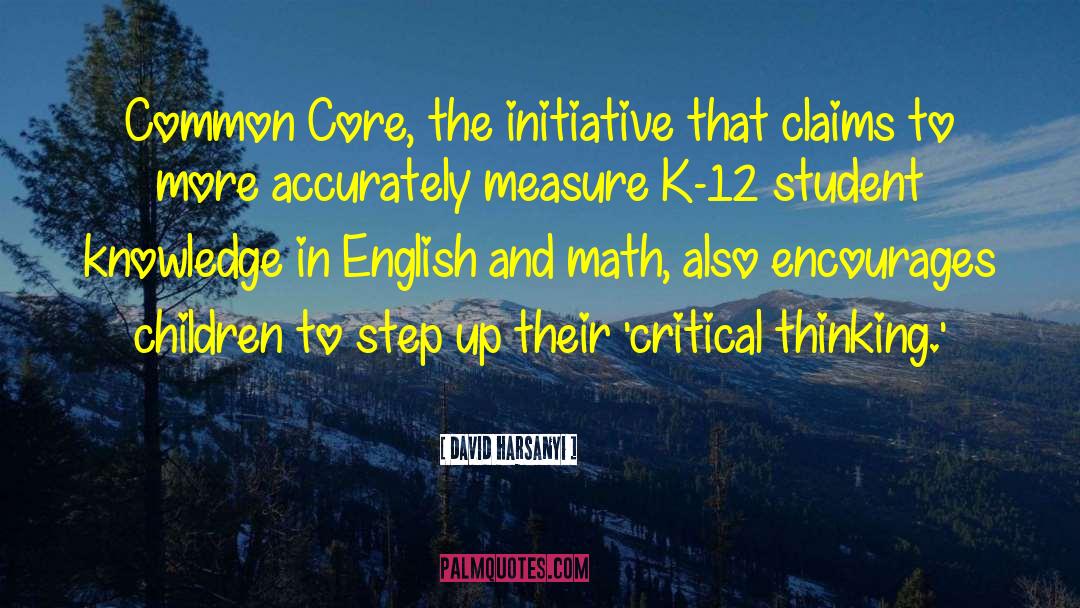 Common Core quotes by David Harsanyi