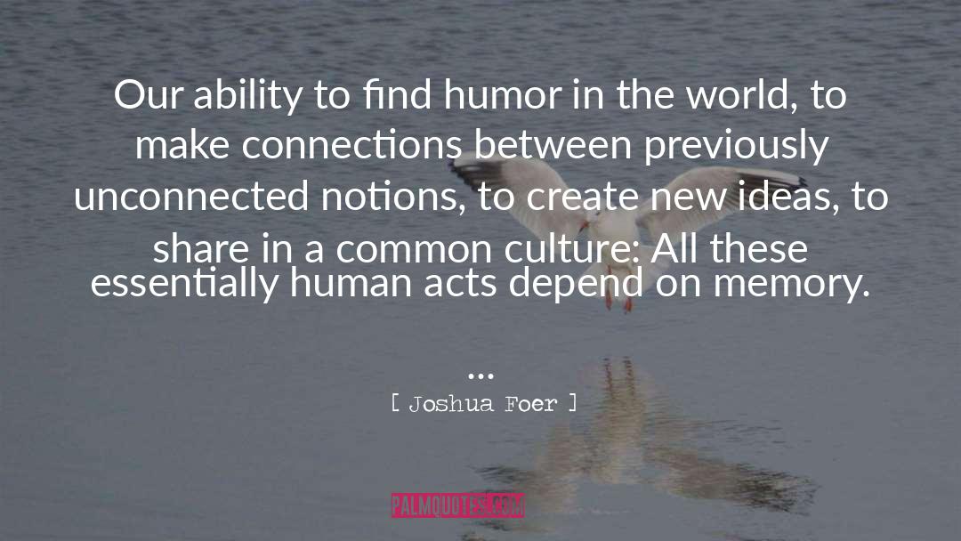 Common Culture quotes by Joshua Foer