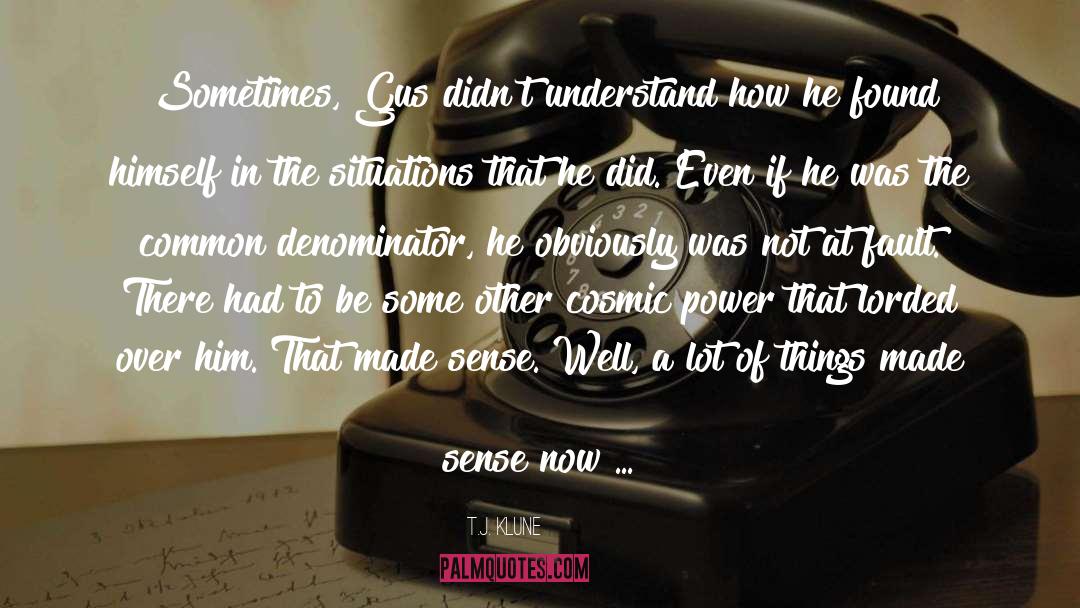 Common Denominator quotes by T.J. Klune