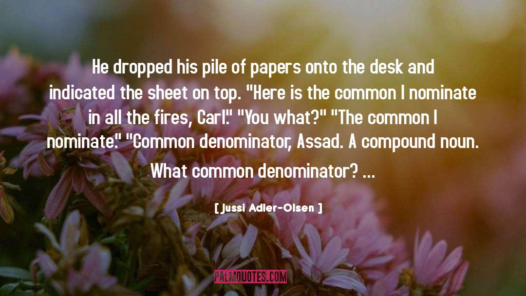 Common Denominator quotes by Jussi Adler-Olsen