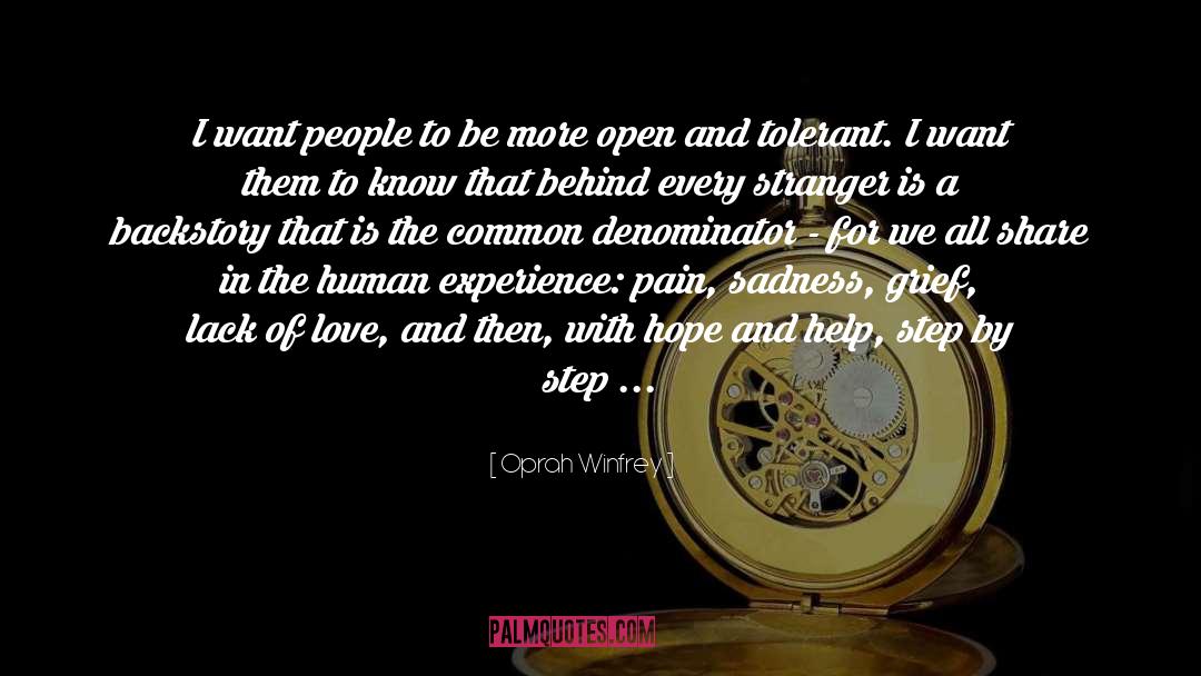Common Denominator quotes by Oprah Winfrey