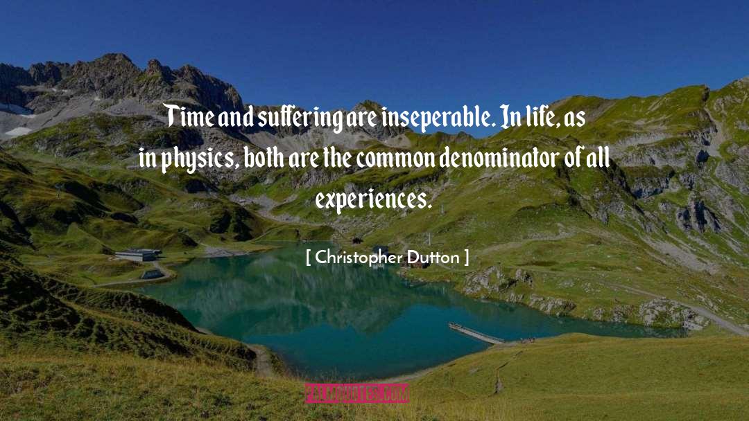 Common Denominator quotes by Christopher Dutton