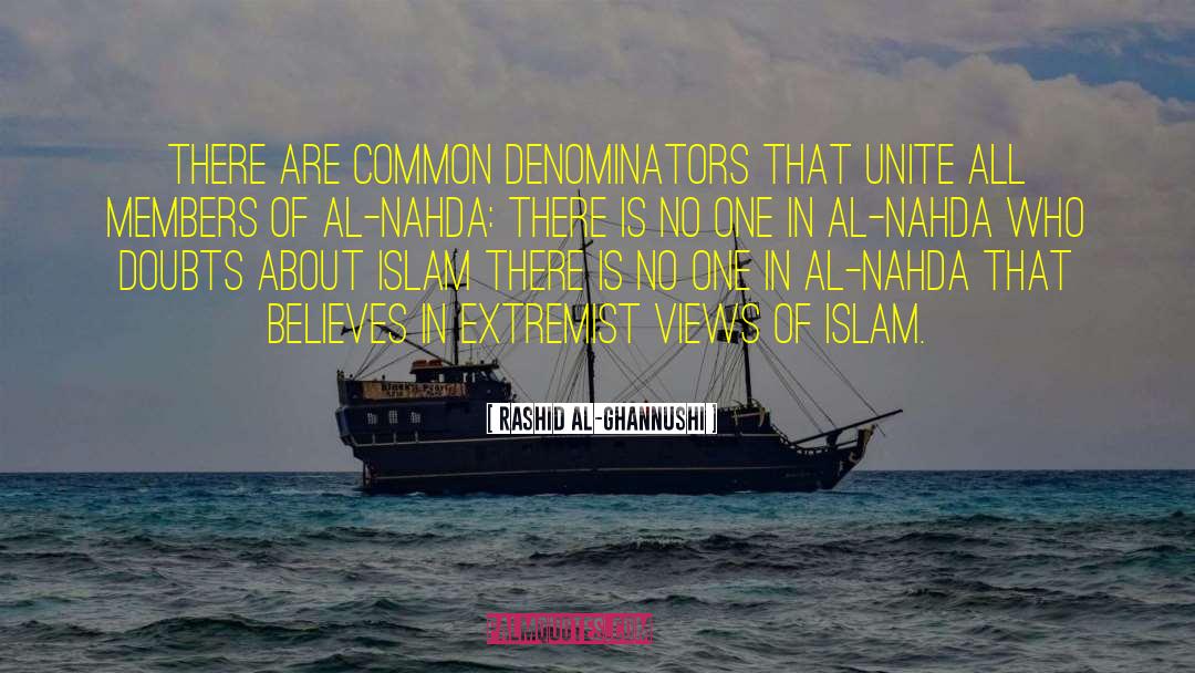 Common Denominators quotes by Rashid Al-Ghannushi