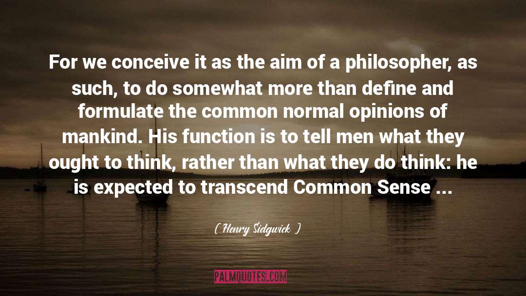 Common Denominators quotes by Henry Sidgwick