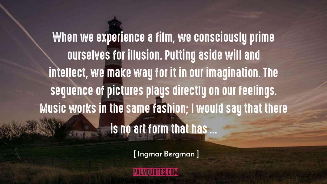 Common Fashion quotes by Ingmar Bergman