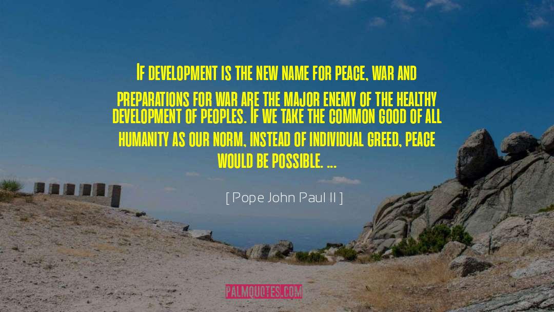 Common Good quotes by Pope John Paul II