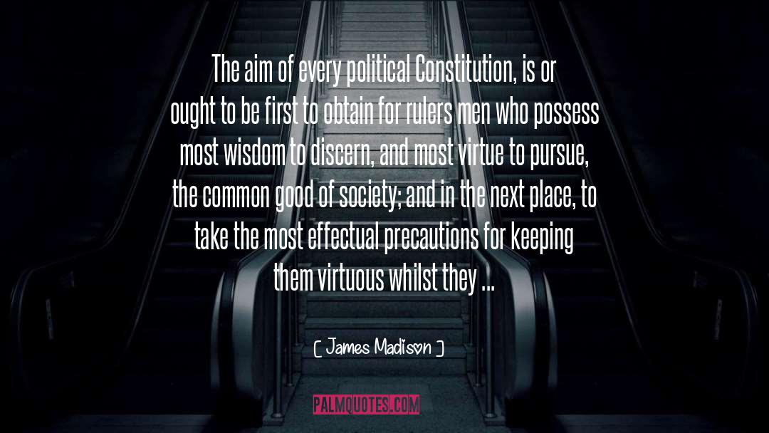 Common Good quotes by James Madison