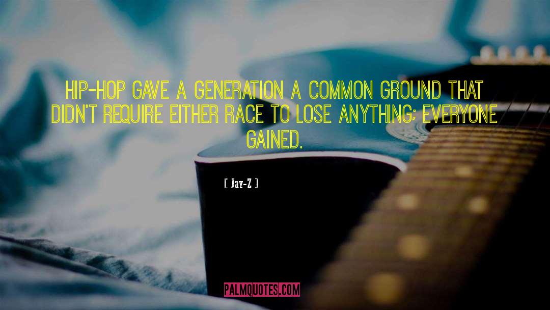 Common Ground quotes by Jay-Z