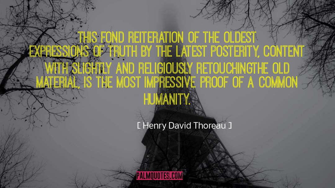 Common Humanity quotes by Henry David Thoreau