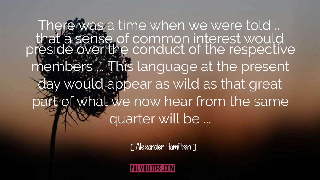 Common Interest quotes by Alexander Hamilton
