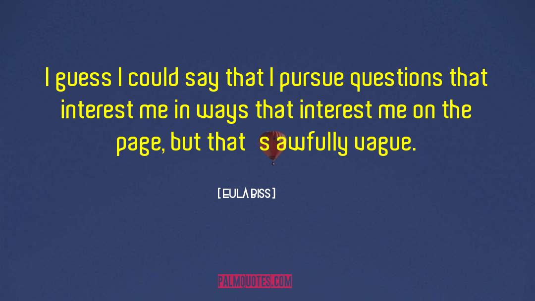 Common Interest quotes by Eula Biss