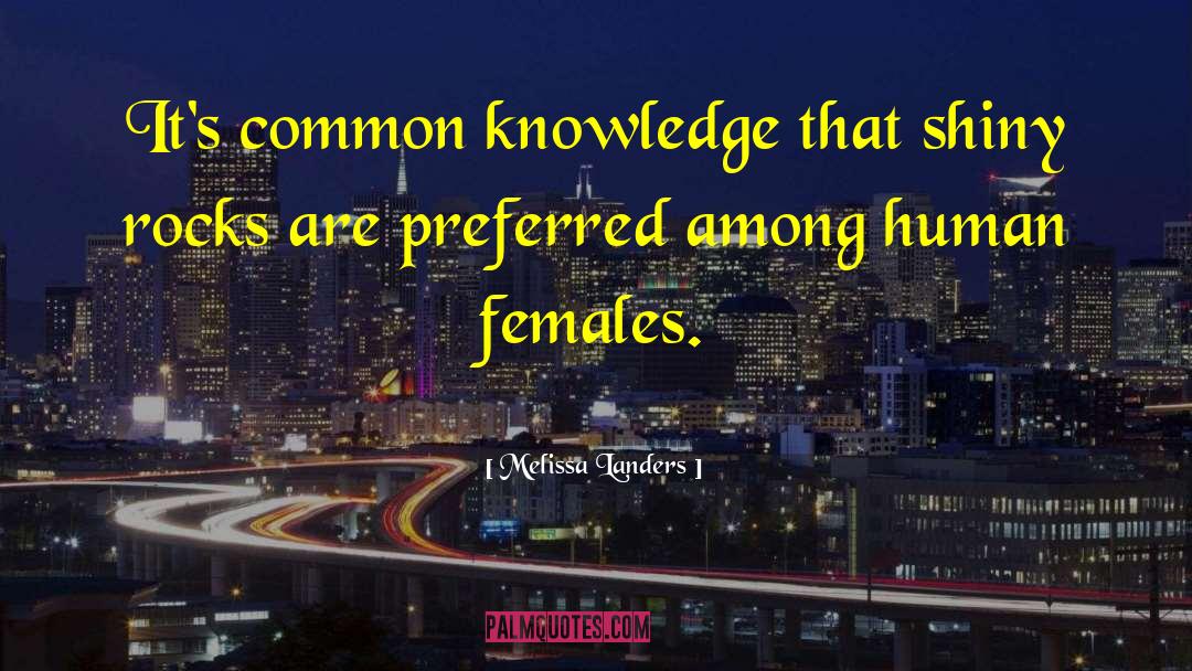 Common Knowledge quotes by Melissa Landers