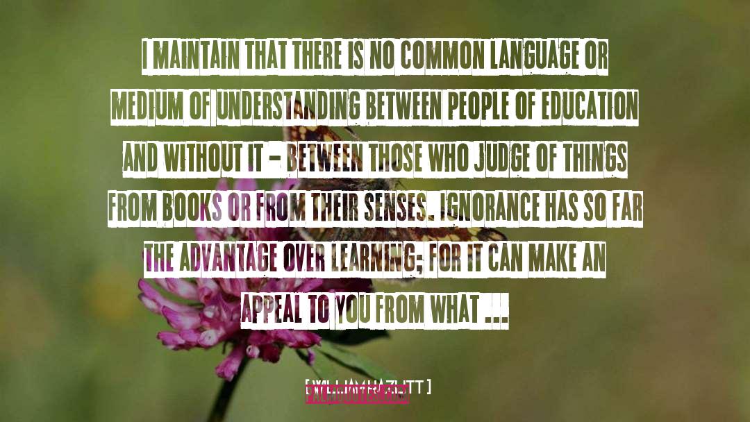 Common Language quotes by William Hazlitt