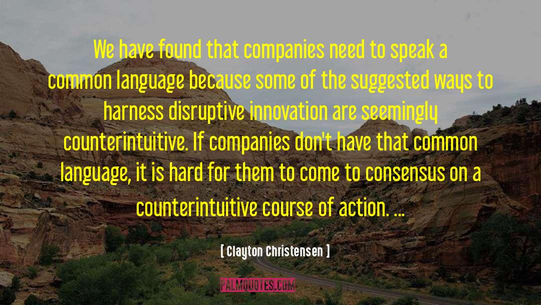 Common Language quotes by Clayton Christensen
