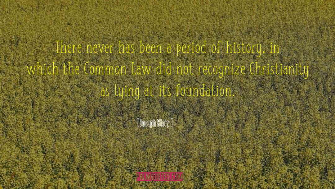 Common Law quotes by Joseph Story