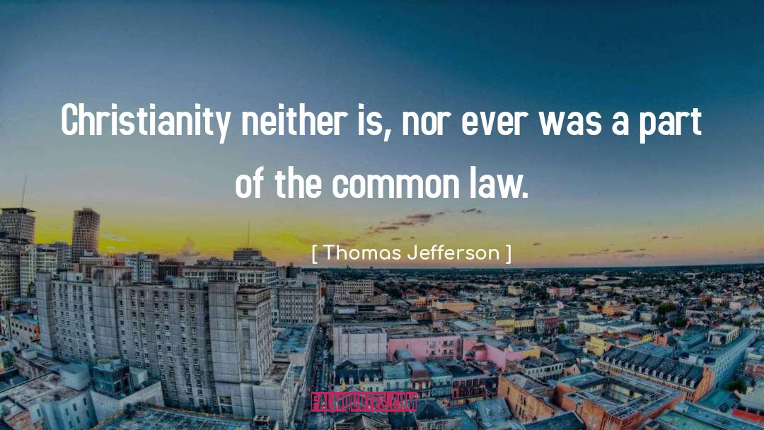 Common Law quotes by Thomas Jefferson