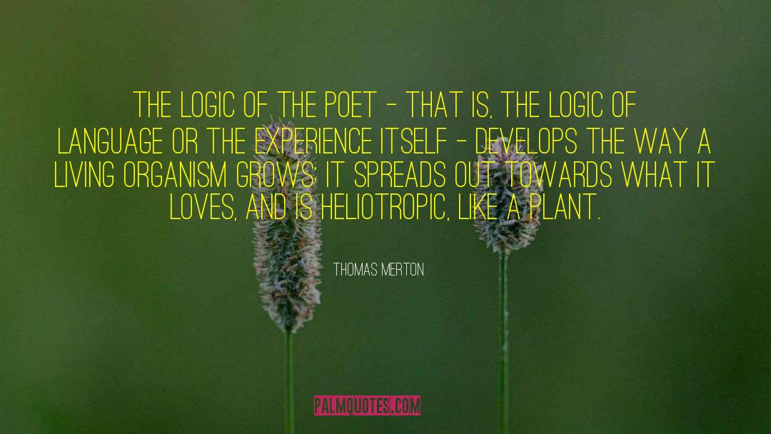 Common Logic quotes by Thomas Merton