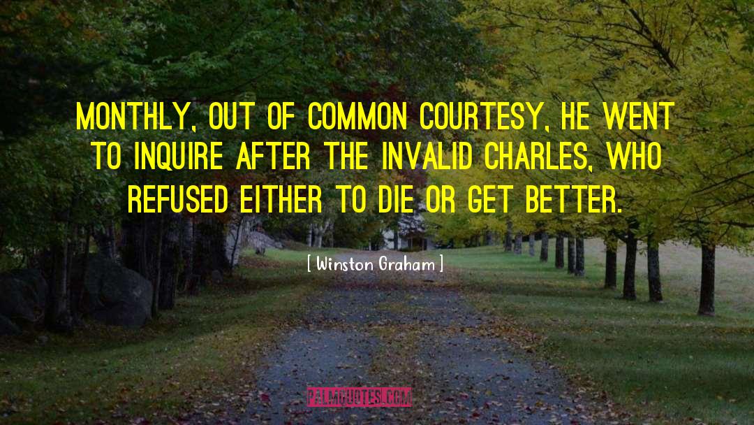 Common Logic quotes by Winston Graham