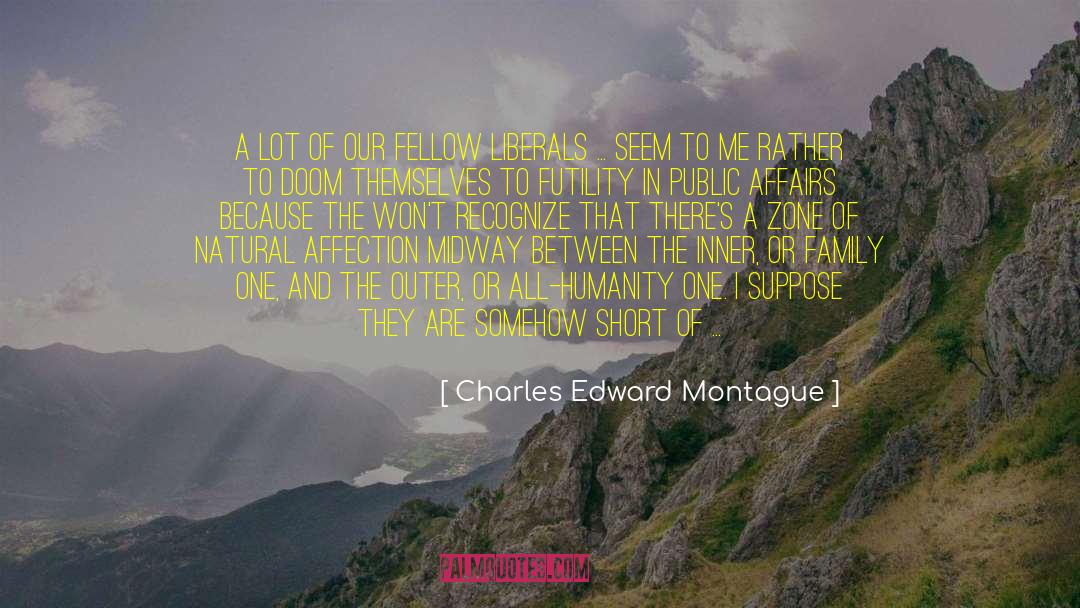 Common Man quotes by Charles Edward Montague