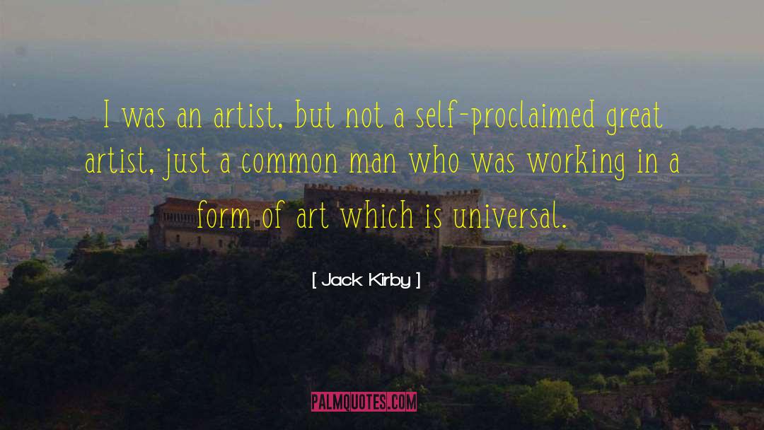 Common Man quotes by Jack Kirby