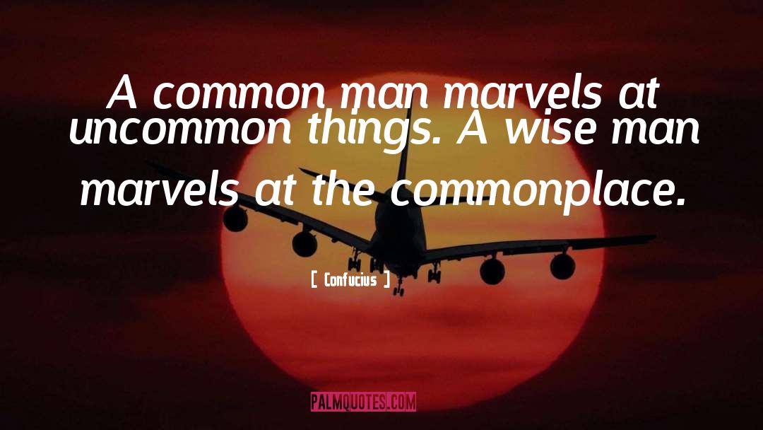 Common Man quotes by Confucius