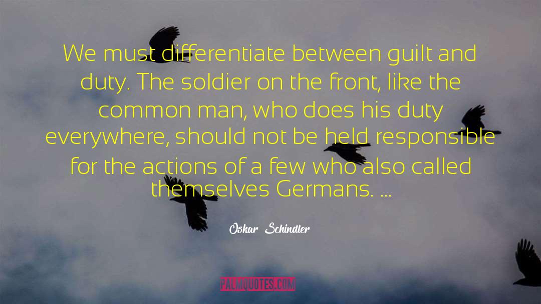 Common Man quotes by Oskar Schindler