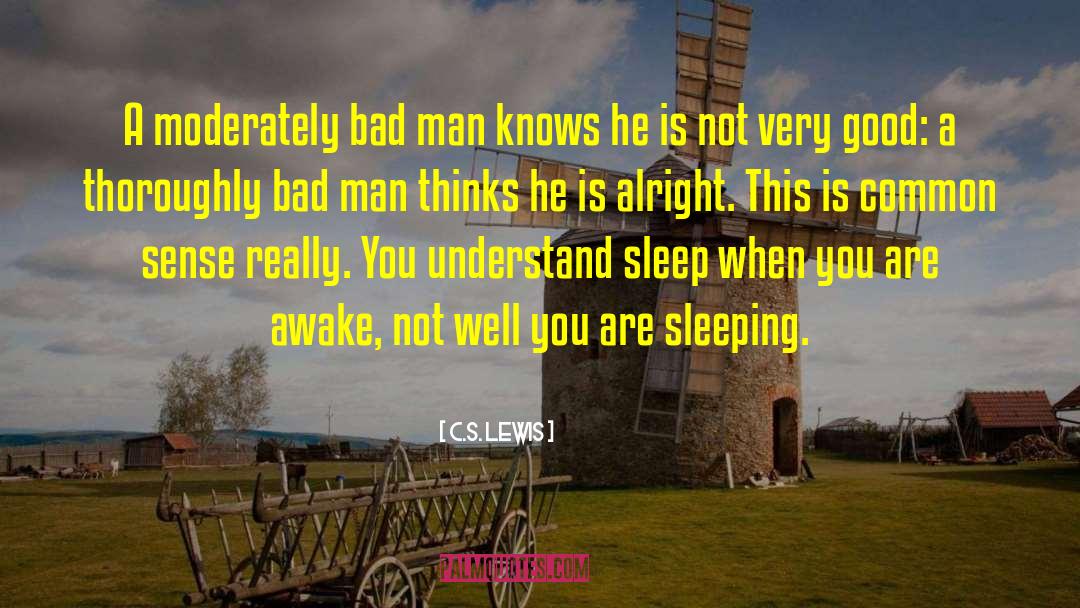 Common Man S Plight quotes by C.S. Lewis