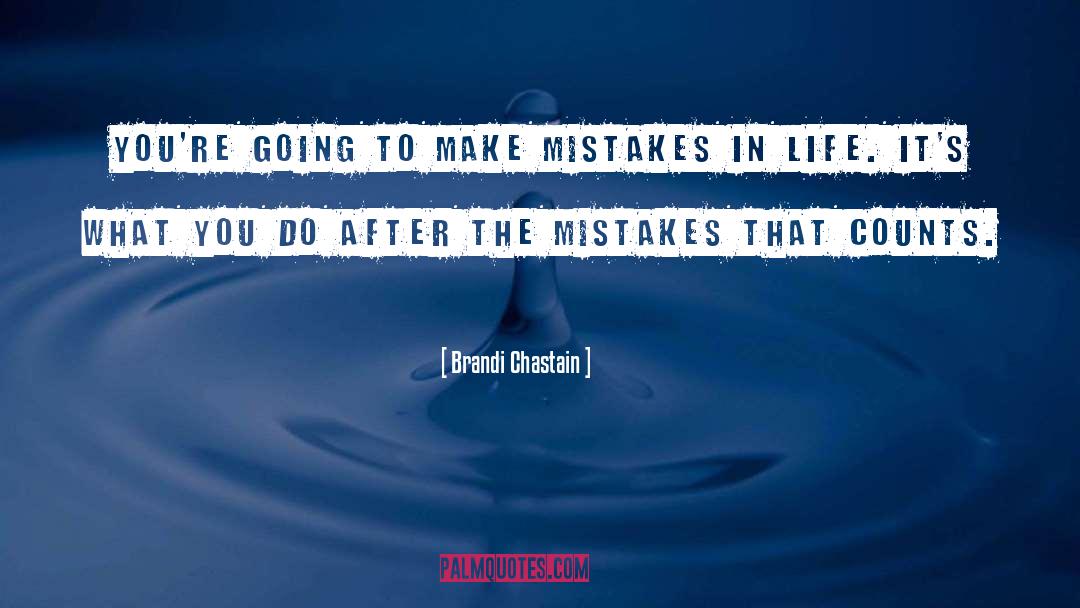 Common Mistakes quotes by Brandi Chastain